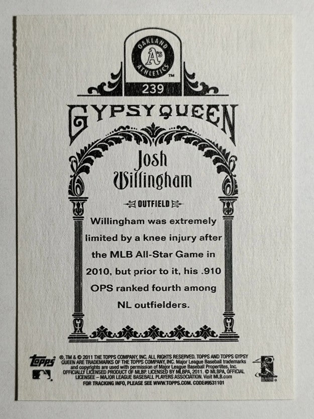 2011 Topps Gypsy Queen #239 Josh Willingham