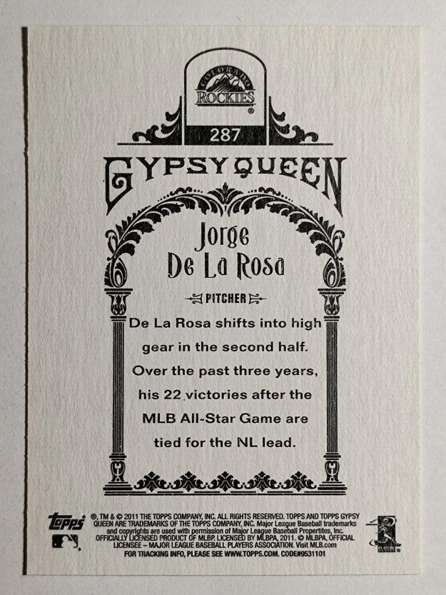 2011 Topps Gypsy Queen #287 Jorge De la Rosa