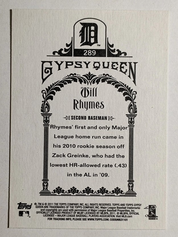 2011 Topps Gypsy Queen #289 Will Rhymes