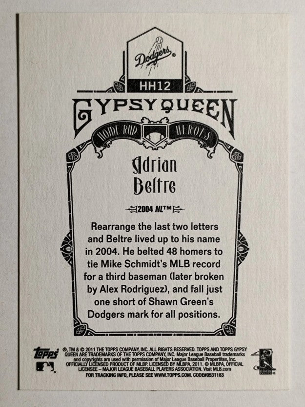 2011 Topps Gypsy Queen Home Run Heroes #HH12 Adrian Beltre