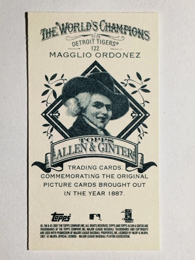 2007 Topps Allen and Ginter Mini A and G Back #122 Magglio Ordonez