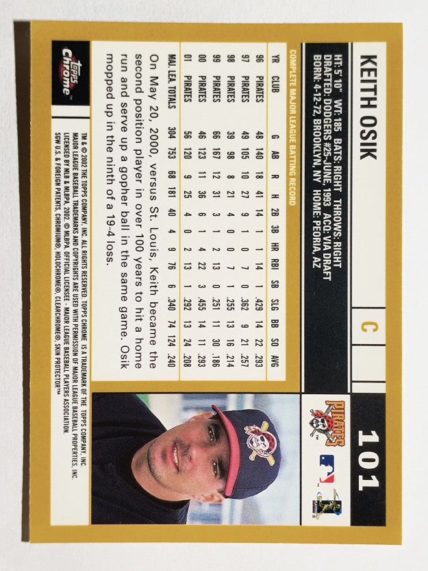 2002 Topps Chrome #101 Keith Osik