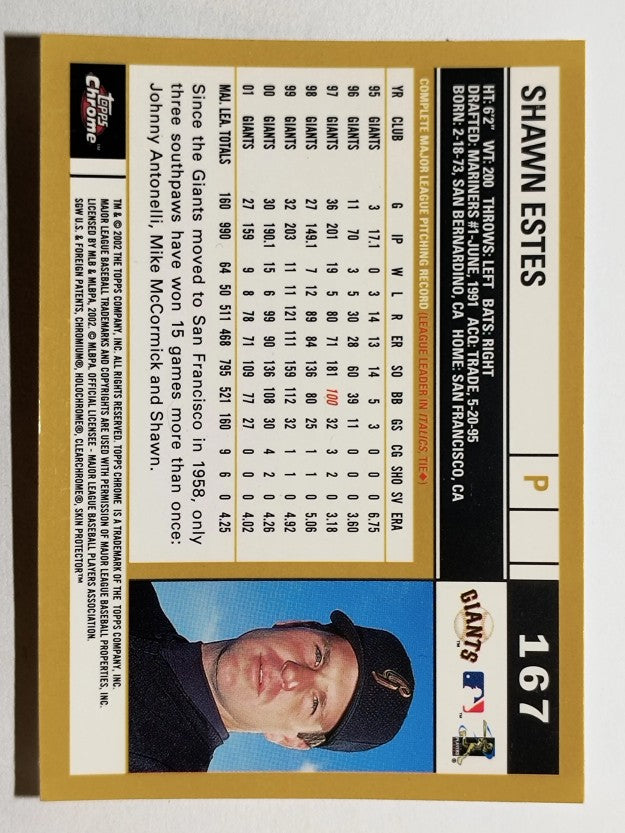 2002 Topps Chrome #167 Shawn Estes