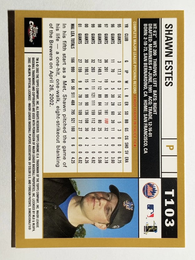 2002 Topps Chrome Traded #T103 Shawn Estes