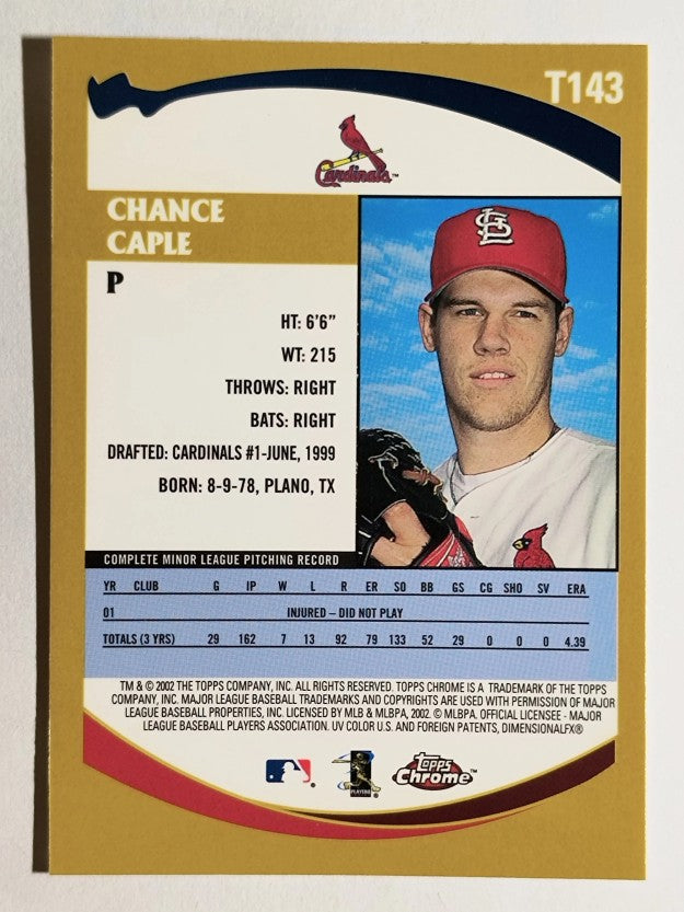 2002 Topps Chrome Traded #T143 Chance Caple