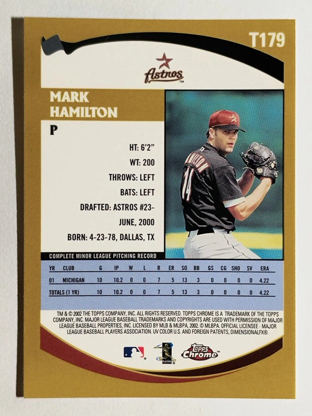 2002 Topps Chrome Traded #T179 Mark Hamilton RC