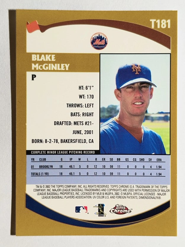 2002 Topps Chrome Traded #T181 Blake McGinley RC