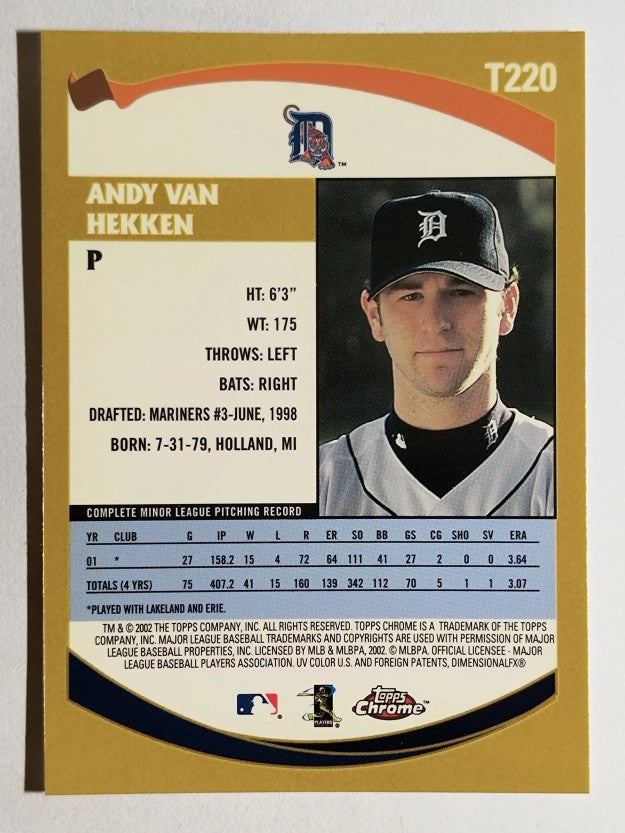 2002 Topps Chrome Traded #T220 Andy Van Hekken