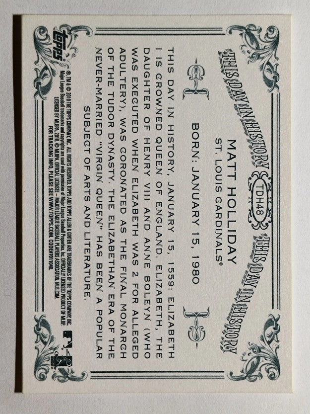 2010 Topps Allen and Ginter This Day in History #TDH48 Matt Holliday