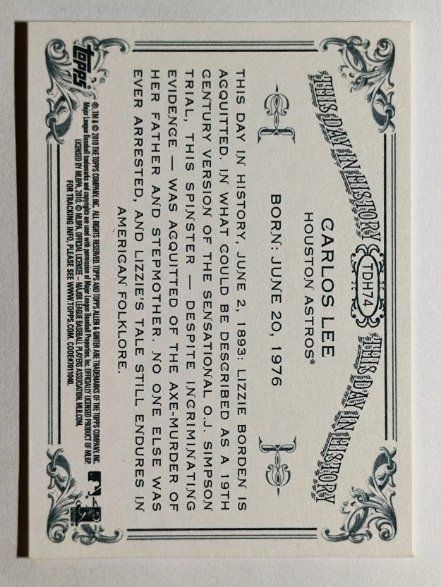 2010 Topps Allen and Ginter This Day in History #TDH74 Carlos Lee
