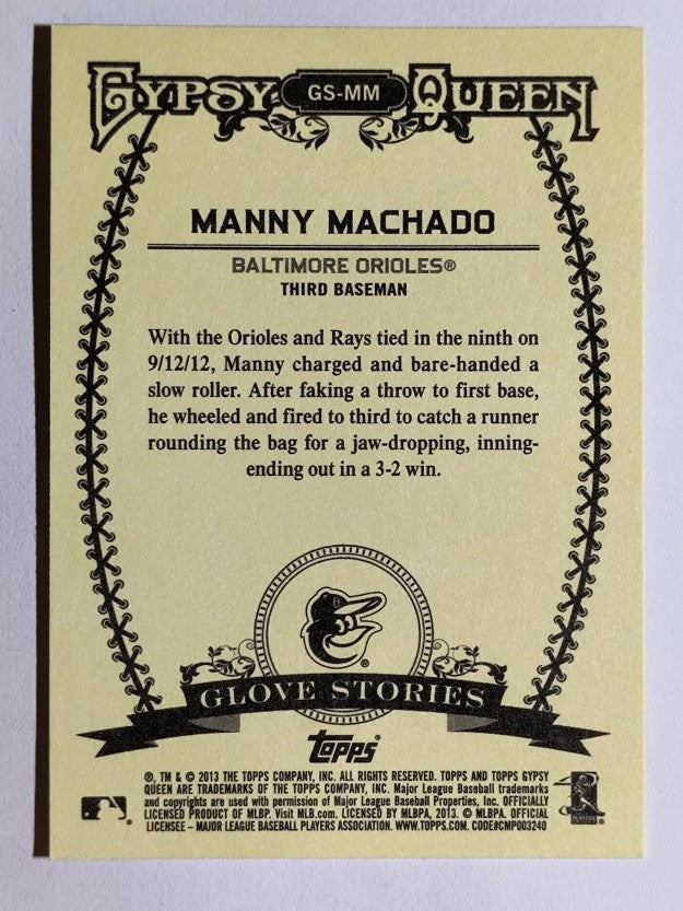 2013 Topps Gypsy Queen Glove Stories #MM Manny Machado (NM)