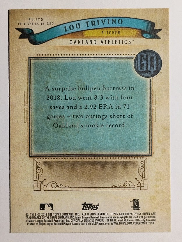 2019 Topps Gypsy Queen #170 Lou Trivino