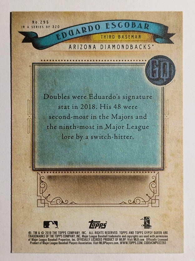 2019 Topps Gypsy Queen #295 Eduardo Escobar