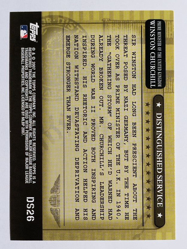2007 Topps Distinguished Service #DS26 Winston Churchill