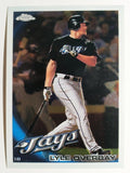 2010 Topps Chrome #82 Lyle Overbay
