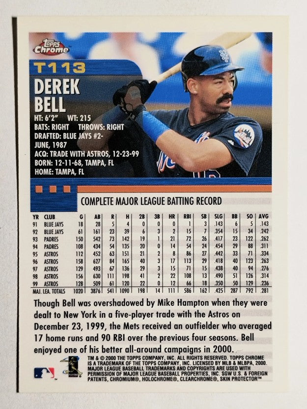 2000 Topps Chrome Traded #T113 Derek Bell
