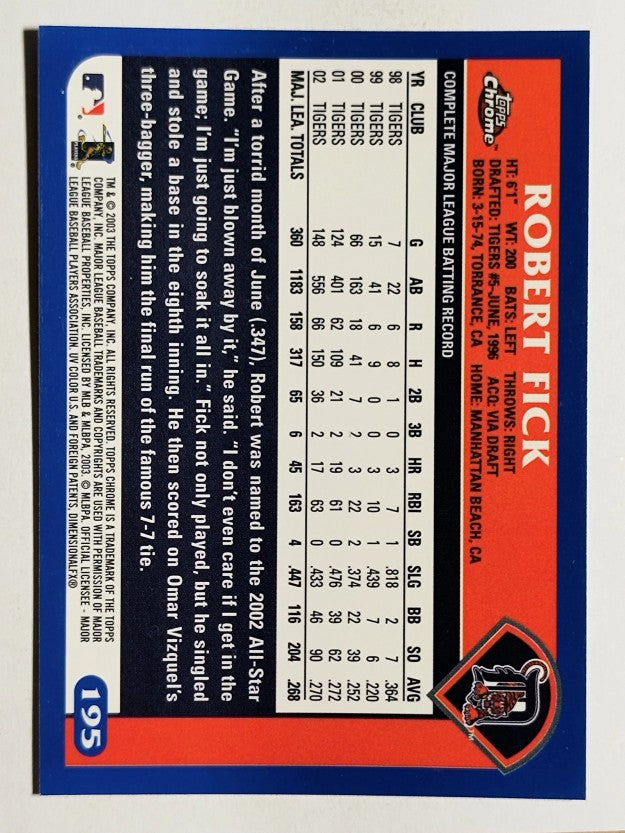 2003 Topps Chrome #195 Robert Fick