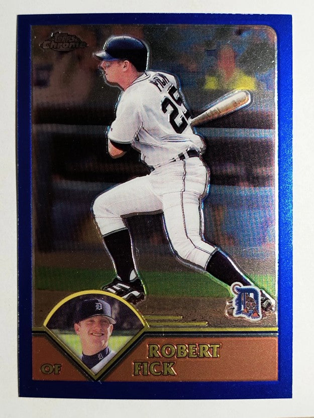 2003 Topps Chrome #195 Robert Fick