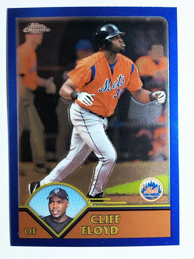 2003 Topps Chrome #224 Cliff Floyd