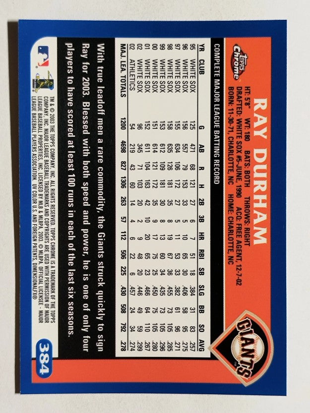 2003 Topps Chrome #384 Ray Durham