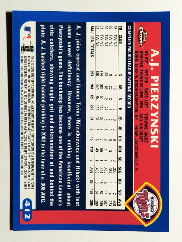 2003 Topps Chrome #412 A.J. Pierzynski