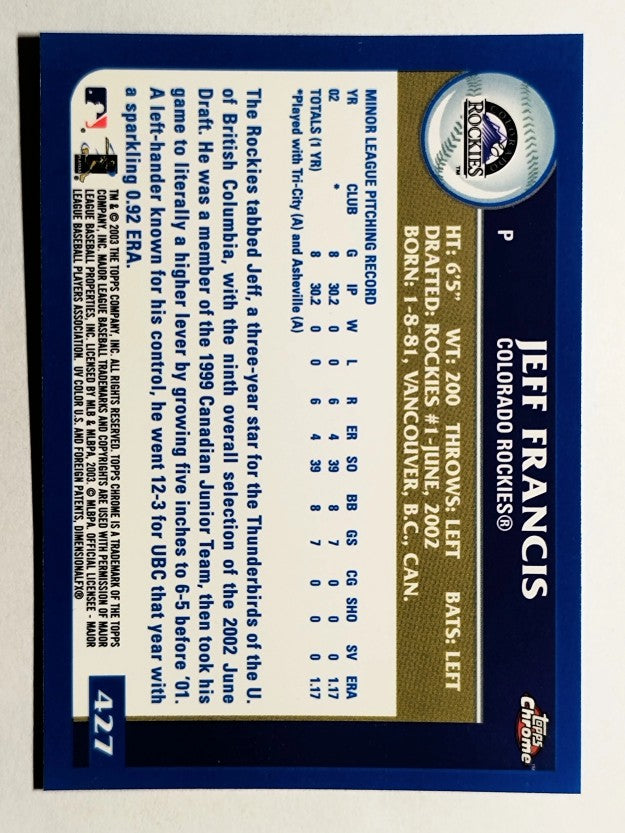 2003 Topps Chrome #427 Jeff Francis DP