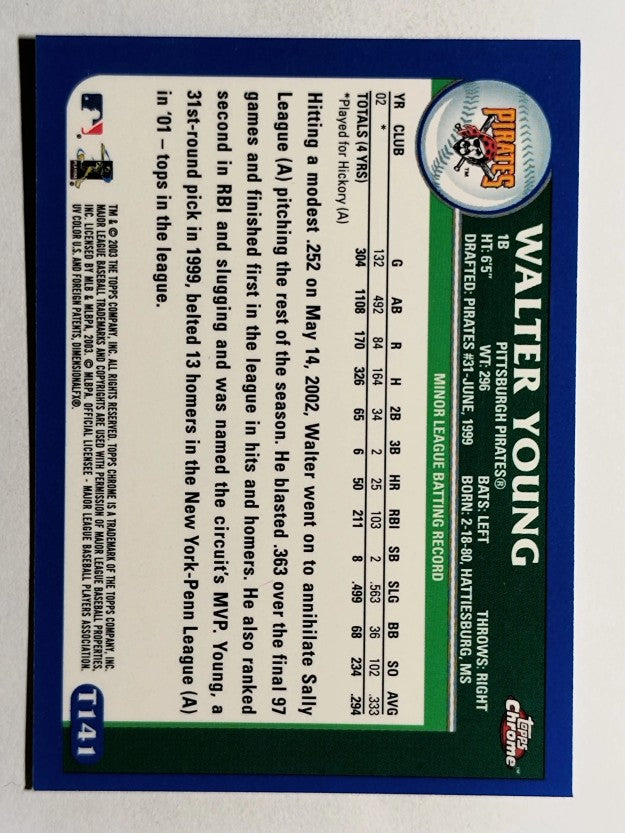 2003 Topps Chrome Traded #T141 Walter Young PROS