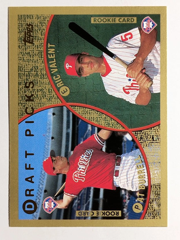 1999 Topps #444 Pat Burrell/Eric Valent RC