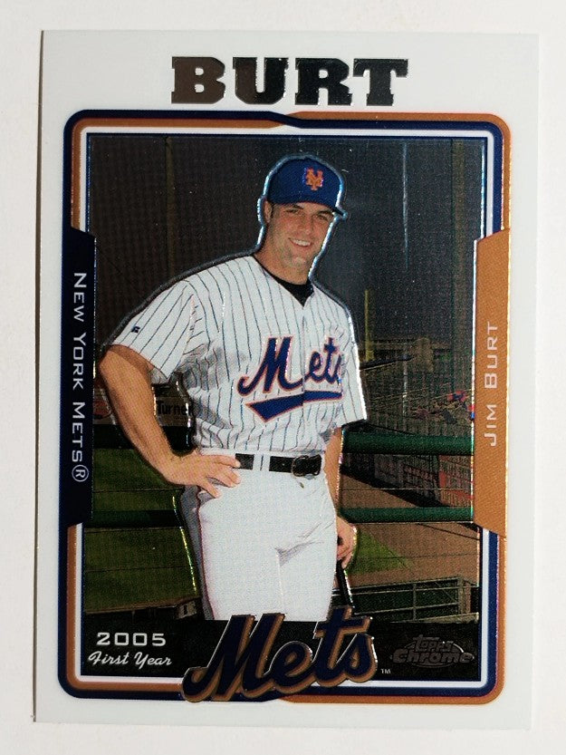 2005 Topps Chrome Update #108 Jim Burt FY RC