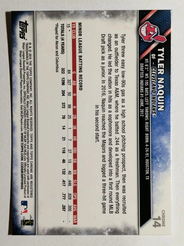 2016 Topps Chrome #14 Tyler Naquin RC