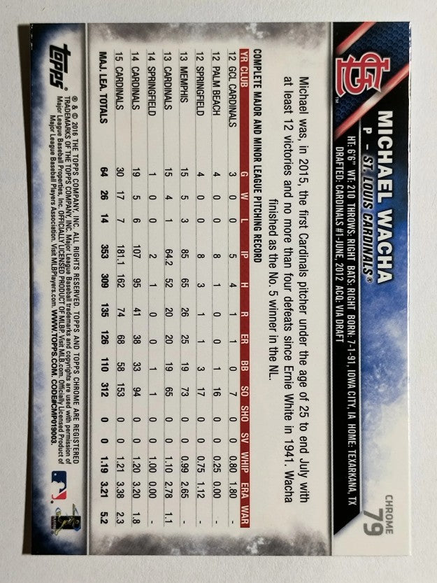 2016 Topps Chrome #79 Michael Wacha