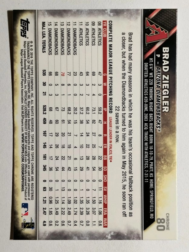 2016 Topps Chrome #80 Brad Ziegler