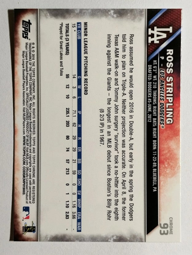 2016 Topps Chrome #93 Ross Stripling RC