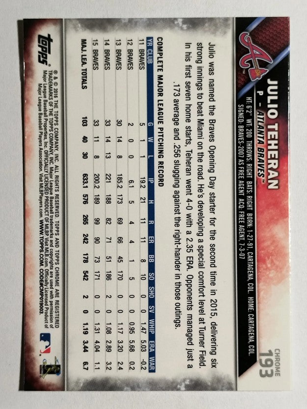 2016 Topps Chrome #193 Julio Teheran