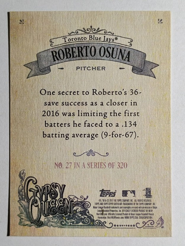 2017 Topps Gypsy Queen #27 Roberto Osuna