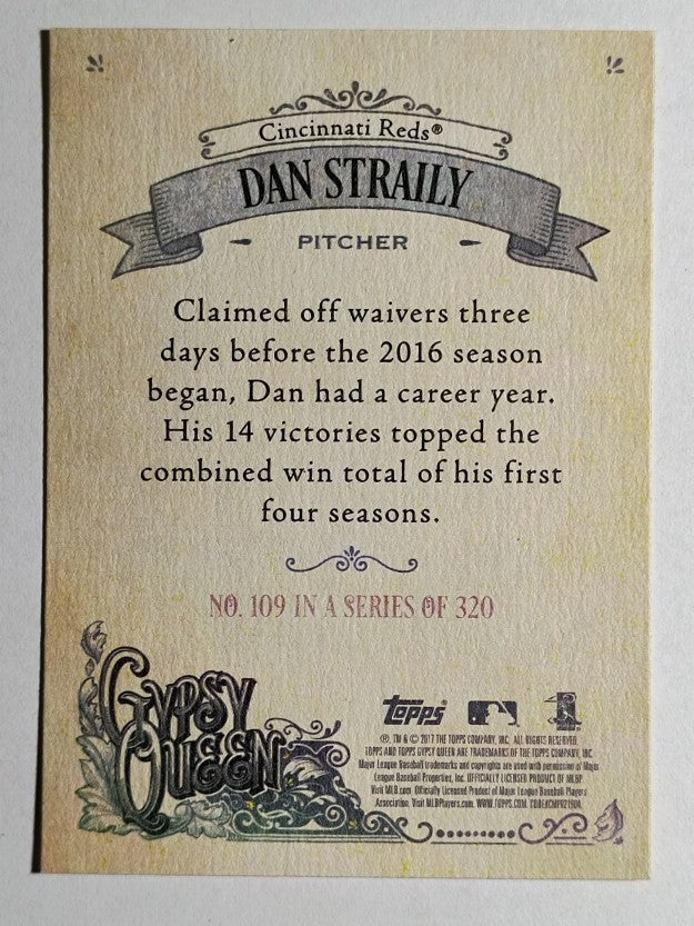 2017 Topps Gypsy Queen #109 Dan Straily