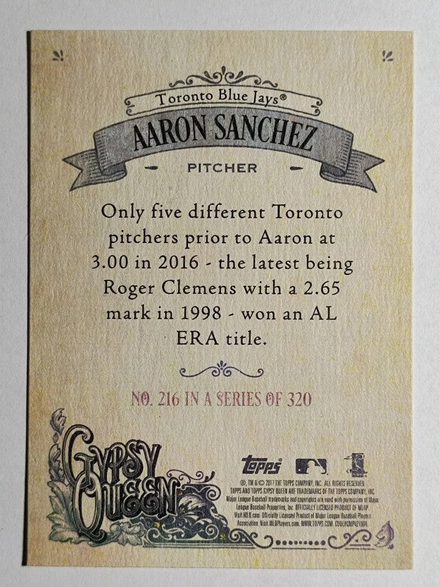 2017 Topps Gypsy Queen #216 Aaron Sanchez