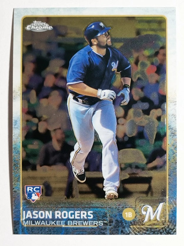 2015 Topps Chrome #44 Jason Rogers RC