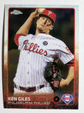 2015 Topps Chrome #92 Ken Giles