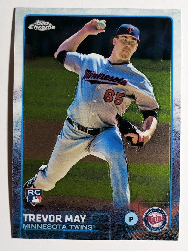 2015 Topps Chrome #118 Trevor May RC