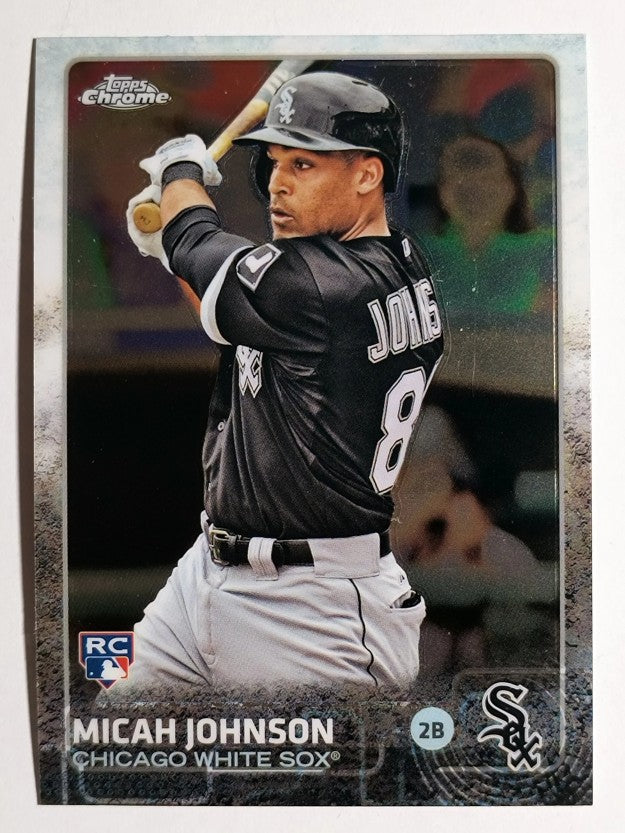 2015 Topps Chrome #153 Micah Johnson RC