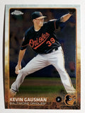 2015 Topps Chrome #196 Kevin Gausman