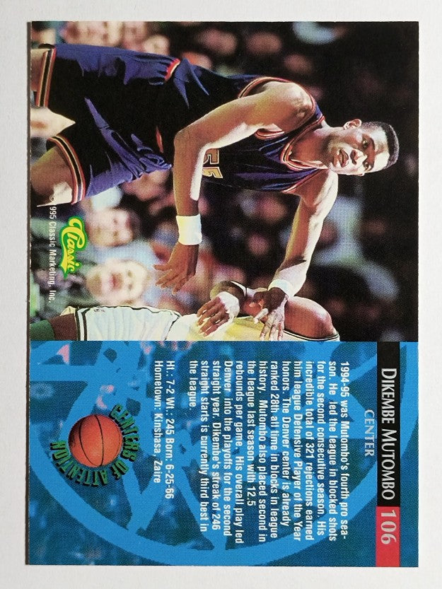 1995 Classic #106 Dikembe Mutombo CA