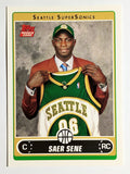 2006-07 Topps #254 Saer Sene RC