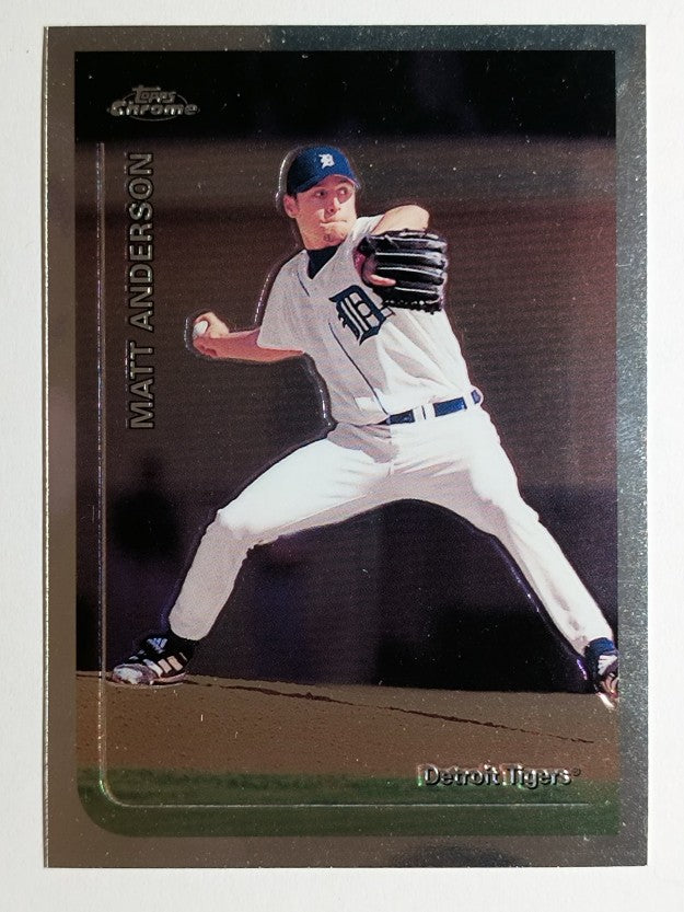 1999 Topps Chrome #21 Matt Anderson
