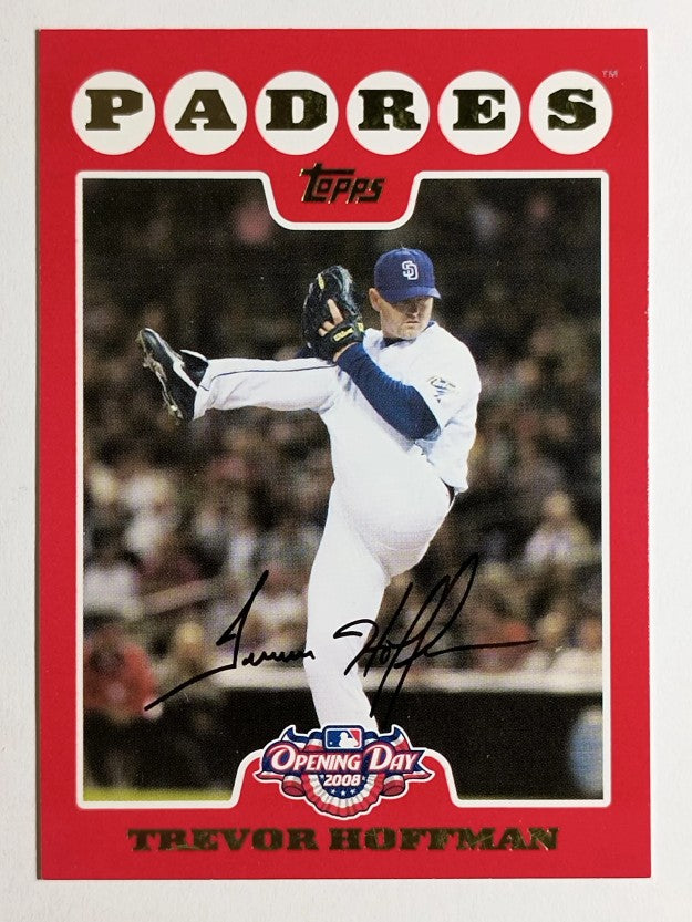 2008 Topps Opening Day #25 Trevor Hoffman