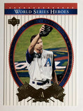 2002 Upper Deck World Series Heroes #26 Randy Johnson