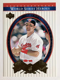 2002 Upper Deck World Series Heroes #39 Jim Thome