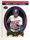 2002 Upper Deck World Series Heroes #40 Manny Ramirez