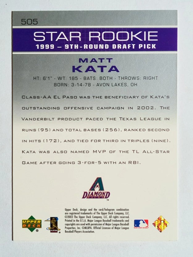 2003 Upper Deck #505 Matt Kata SR RC